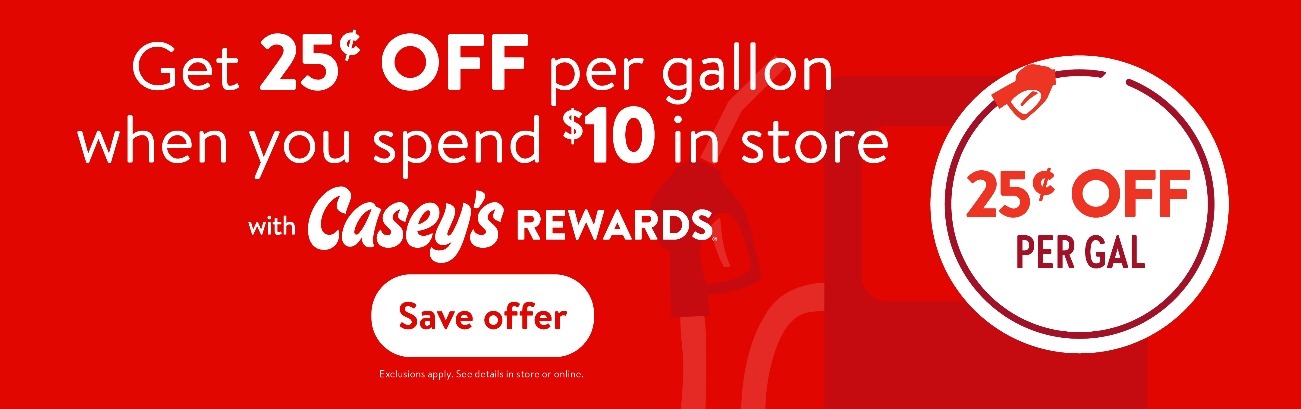 Casey's Rewards fuel offer – get 25 cents off per gallon